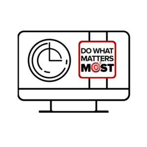 Do What Matters Most Bundle